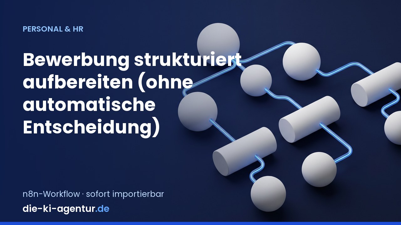 Vorschau: Bewerbungen strukturiert aufbereiten