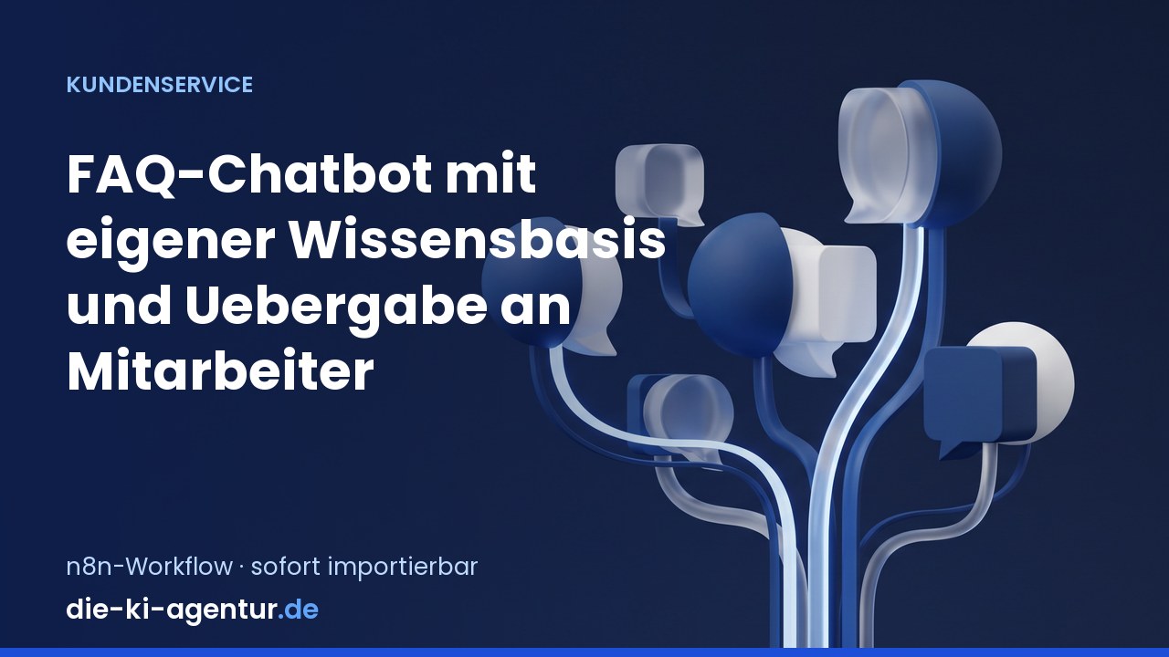 Vorschau: FAQ-Chatbot mit eigener Wissensbasis